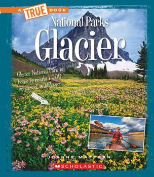 Paperback Glacier (a True Book: National Parks) Book