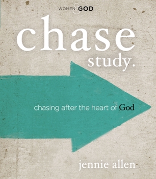 Paperback Chase Bible Study Guide: Chasing After the Heart of God Book