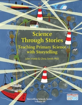 Spiral-bound Science Through Stories: Teaching Primary Science with Storytelling Book