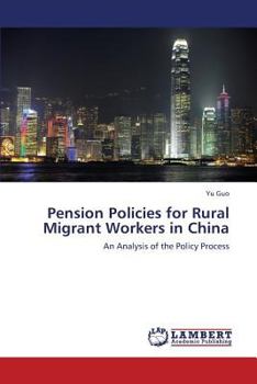 Paperback Pension Policies for Rural Migrant Workers in China Book