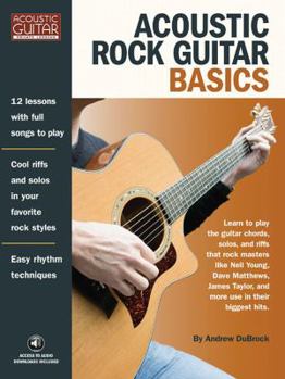 Paperback Acoustic Rock Guitar Basics: Access to Audio Downloads Included Book