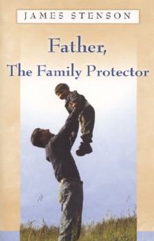 Paperback Father: The Family Protector Book