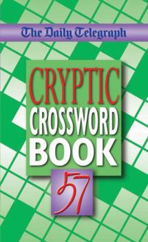 Paperback The Daily Telegraph Cryptic Crossword Book 57 Book