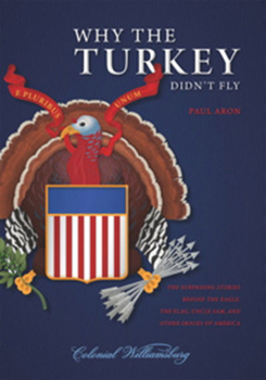 Paperback Why the Turkey Didn't Fly Book
