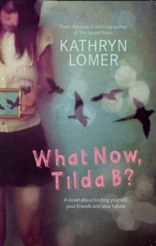 Paperback What Now, Tilda B? Book