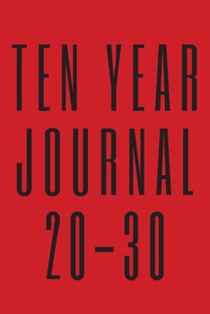 Paperback ten year journal 2020-2030: ten year line a day journal Book