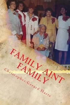 Paperback Family Aint Family: Poetry & Plays Book