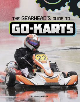 Hardcover The Gearhead's Guide to Go-Karts Book