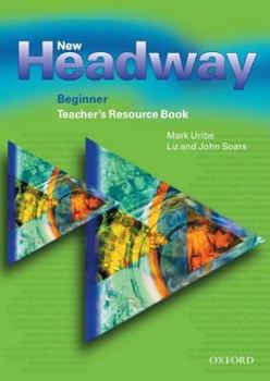 Hardcover New Headway Beginners Teacher's Resource Book