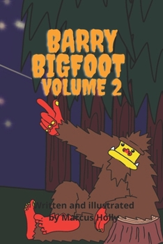 Paperback Barry Bigfoot: Volume 2 Book