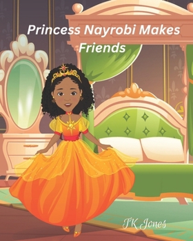 Paperback Princess Nayrobi Makes Friends Book