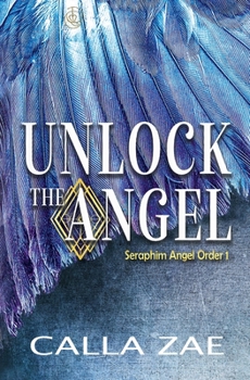 Paperback Unlock the Angel Book