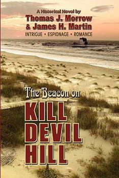 Paperback The Beacon on Kill Devil Hill Book