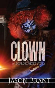 Paperback Clown: A Horror Short Story Book