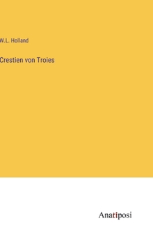 Hardcover Crestien von Troies [German] Book