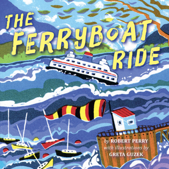 Board book The Ferryboat Ride Book