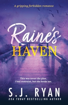 Paperback Raine's Haven: A Gripping Forbidden Romance Book