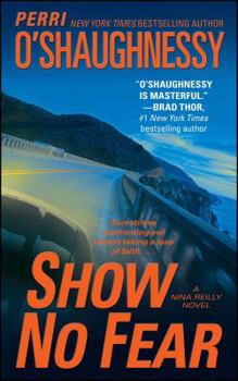 Show No Fear - Book #12 of the Nina Reilly