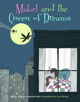 Hardcover Mabel and the Queen of Dreams Book