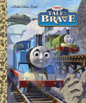 Hardcover Tale of the Brave (Thomas & Friends) Book