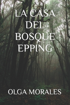 Paperback La Casa del Bosque Epping [Spanish] Book
