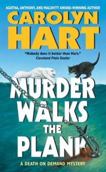 Murder Walks the Plank - Book #15 of the Death on Demand