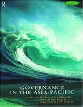 Governance in the Asia-Pacific (Pacific Studies (London, England).)