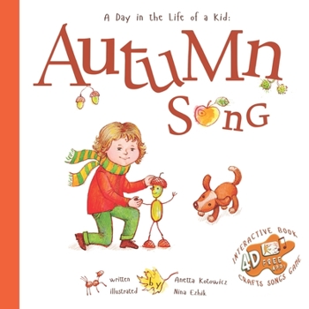 Paperback Autumn Song: A Day In The Life Of A Kid Book