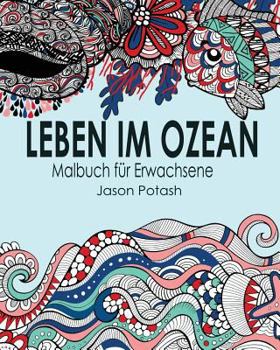 Paperback Leben Im Ozean Malbuch f?r Erwachsene [German] Book
