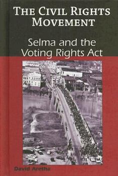 Library Binding Selma and the Voting Rights Act Book
