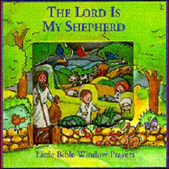 Hardcover Lord is My Shepherd Little Bible: Window Book