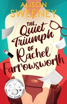 Paperback The Quiet Triumph of Rachel Farrowsworth Book