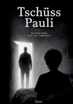 Paperback Tschüss Pauli (German Edition) [German] Book