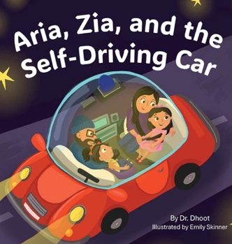 Hardcover Aria, Zia, and the Self-Driving Car [Large Print] Book