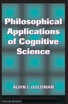 Paperback Philosophical Applications of Cognitive Science Book