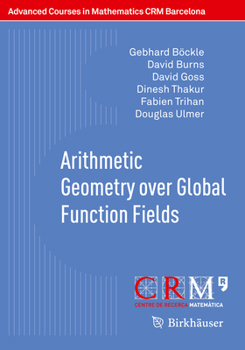 Paperback Arithmetic Geometry Over Global Function Fields Book