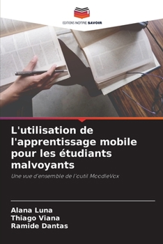 Paperback L'utilisation de l'apprentissage mobile pour les étudiants malvoyants [French] Book