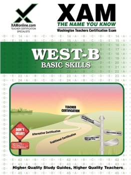 Paperback West-B Basic Skills Teacher Certification Test Prep Study Guide Book