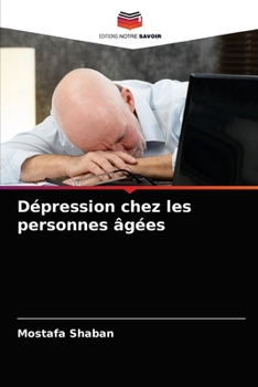 Paperback Dépression chez les personnes âgées [French] Book