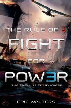 Fight for Power - Book #2 of the Rule of Three