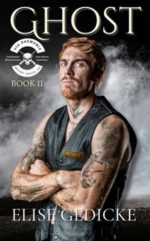 Paperback Ghost: VDMC Book 11 (Via Daemonia Motorcycle Club) Book