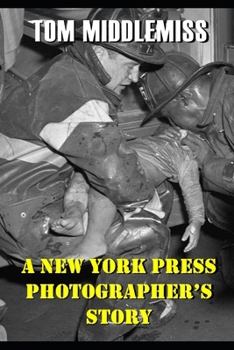 Paperback A New York Press Photographer's Stories Book