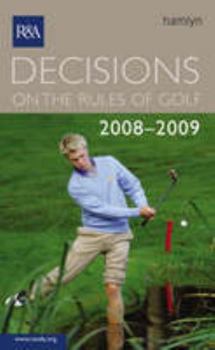 Paperback Decisions on the Rules of Golf 2008 2008 by USGA (2007-11-30) Book