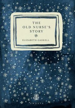 Paperback The Old Nurse's Story Book