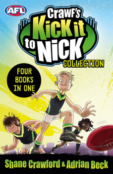 Paperback Crawf's Kick It to Nick Collection: Four Books in One Book