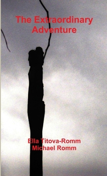 Paperback The Extraordinary Adventure Book