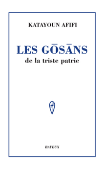 Hardcover Les Gosans de la Triste Patrie [French] Book