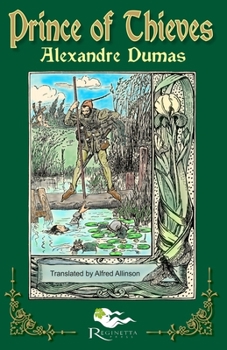 Le Prince des voleurs - Book #1 of the Tales of Robin Hood