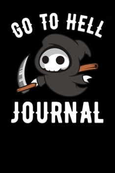 Paperback Go To Hell Journal Book