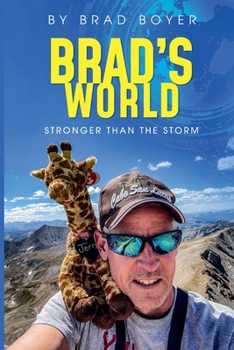 Paperback Brad’s World: Stronger than the Storm Book